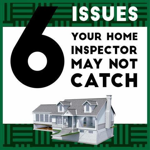 6 Structural Issues Your Home Inspector May Not Catch