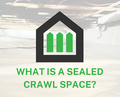 What is a Sealed Crawl Space?