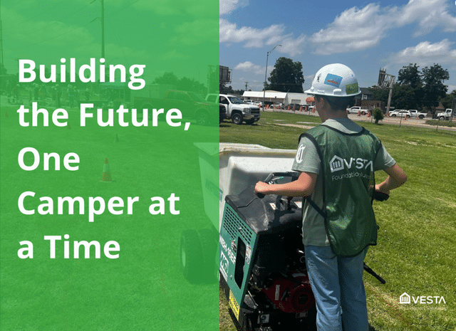 Building the Future, One Camper at a Time: Vesta Foundation Solutions Sponsors